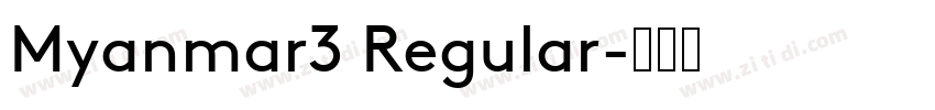 Myanmar3 Regular字体转换